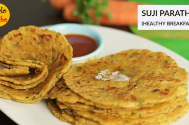 Breakfast Recipe for Weight Loss | Healthy Breakfast Carrot Paratha | Suji Paratha Recipe