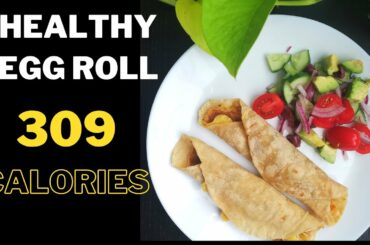 Healthy Egg Roll | 309 Calories | Kerala Weightloss Recipes