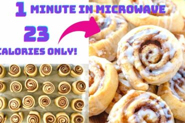 Low calorie dessert recipe-Low calorie recipes for weight loss-Healthy desserts-cinnamon rolls