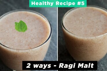 Ragi Malt Recipes | 2 ways Ragi Malt for weight loss | Healthy Recipe #5 by Mommade