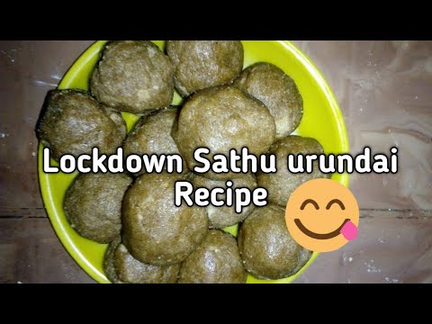 Sathu Urundai/Lockdown Sathu Maavu urundai/Healthy snacks/Lockdown Recipes/ft. Jayanthi Sathu Urundai/Lockdown Sathu Maavu urundai/Healthy snacks/Lockdown Recipes/ft. Jayanthi
