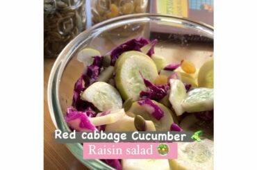 HEALTHY RED CABBAGE CUCUMBER RAISIN SALAD | LOW CALORIES HEALTHY SALAD RECIPES #63