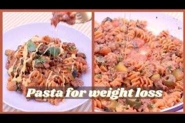 Pasta for Weight Loss Recipe | Learn to Make Easy Homemade Weight Loss Pasta Recipe