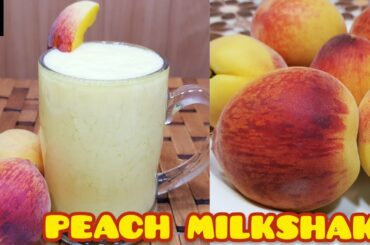 Peach Milkshake Recipe | Easy Milkshake Recipe | Healthy Milkshake Recipe | Art of Cooking