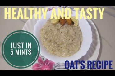 Oats recipe | Healthy dinner recipe in just 5 minutes | Pom's Diary