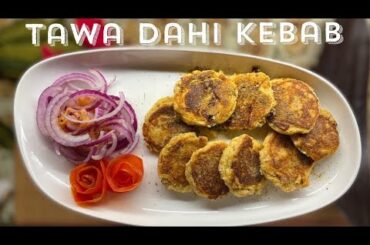 Dahi kabab | Without deep fry or bread coating | TAWA healthy curd recipe | lockdown recipe
