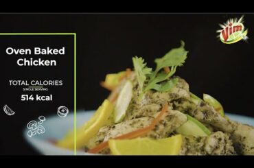 Oven Baked Chicken | Episode 10 | Vim Healthy Recipes