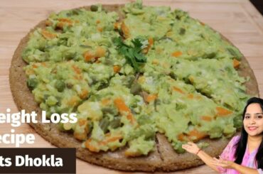 Oats Dhokla | Weight loss recipe | healthy recipe | High Protein recipe