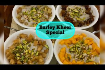 Barley Kheer Special recipe | Jau ki Kheer | Healthy recipes by Dr. Zubeda Tumbi |Talbeena recipe