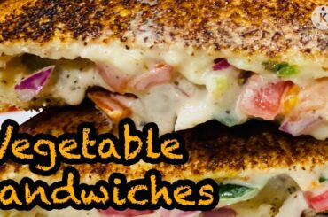 BEST Vegetable Sandwich EVER! Quick and Easy |Healthy & Ready in 10-12mins| #Healthyrecipe