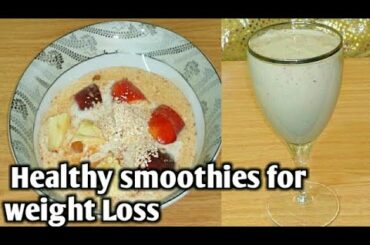 Healthy smoothies for weight loss Recipe kitchen with Rafi by Mohmmad Rafi