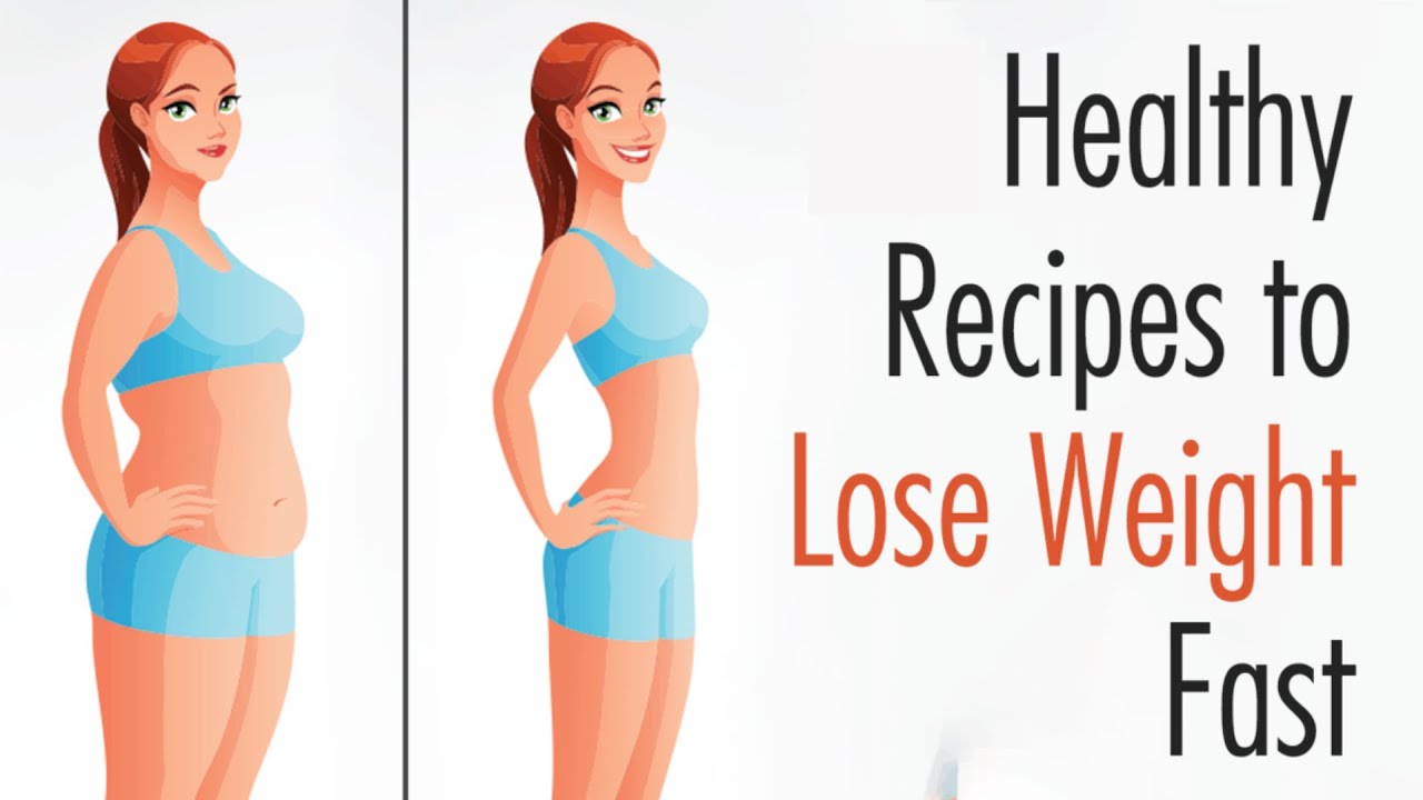 Healthy Recipes to Lose Weight Fast Healthy Recipes to Lose Weight Fast