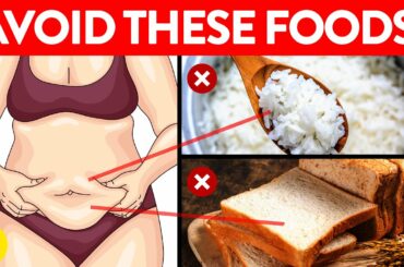 50 Foods You Must Avoid If You Want To Lose Weight