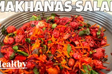 Instant Makhanas Salad | Fresh and Healthy Snacks Recipe | Cooking Desi