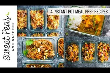 4 Instant Pot Meal Prep Recipes