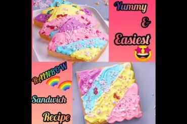 Yummy & Easiest Rainbow Sandwich Recipe for kids