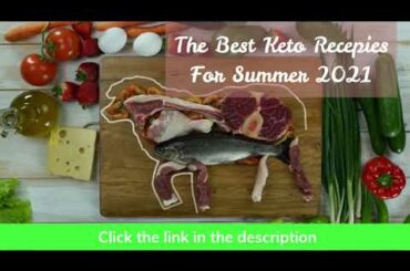 The Best Keto Friendly Recipes For 2021 - Perfect For Healthy Weight Loss!
