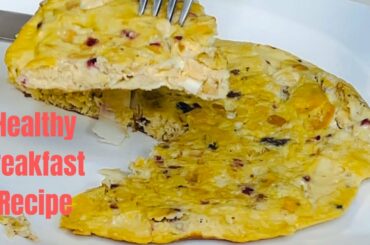 HEALTHY BREAKFAST RECIPE/BREAKFAST RECIPE WITH EGGS