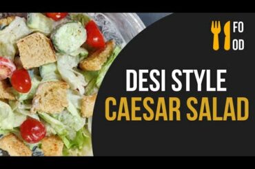 Healthy recipes month | Caesar Salad Recipe | How To Make Salad | Homemade Caesar Salad