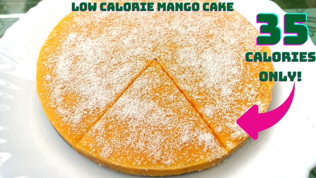 Low calorie dessert recipes-Low calorie recipes-Low calorie desserts for weight loss- Mango cake Low calorie dessert recipes-Low calorie recipes-Low calorie desserts for weight loss- Mango cake