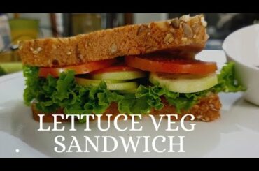 Lettuce Veg Sandwich I Oilfree Healthy Sandwich I How to make Veg Sandwich in 1 minute  I #shorts