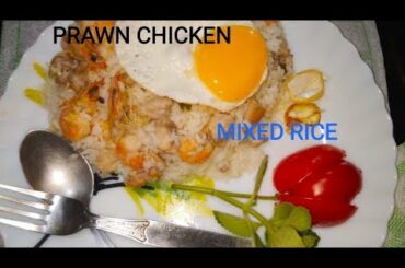 #PRAWN CHICKEN MIXED RICE/ONE POT MEAL/EASY, QUICK AND HEALTHY RECIPE AT HOME/WITH FEW INGREDIENTS