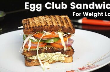 Restaurant Style Egg Club Sandwich | Healthy Breakfast Recipe | Vibrant Varsha's Easy Recipes