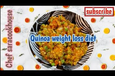 Healthy quinoa weight loss protein recipe|Quinoa high protein recipe by chef saracookhouse|