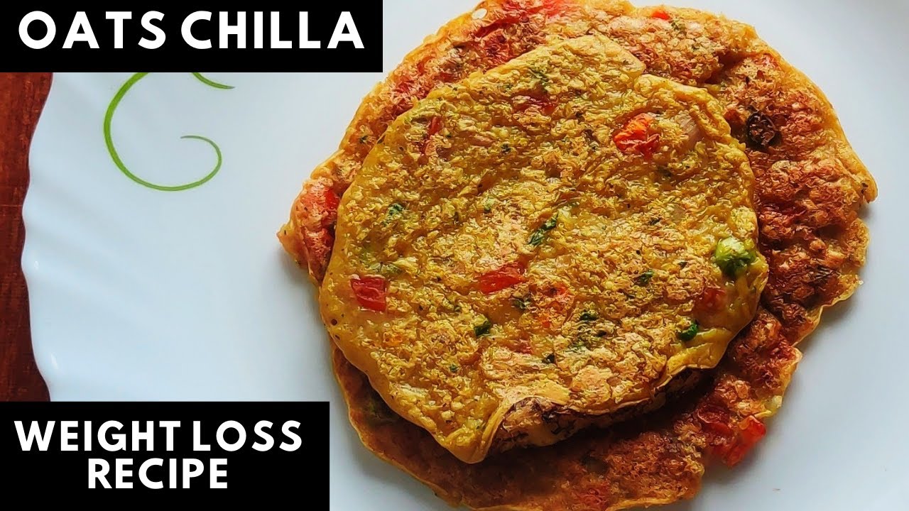 Oats Chilla | How To Make Oats Chilla | Healthy Breakfast Recipe | Diet Breakfast Recipe Oats Chilla | How To Make Oats Chilla | Healthy Breakfast Recipe | Diet Breakfast Recipe