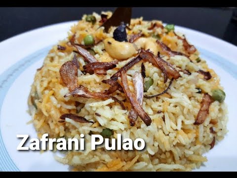 Zafrani Pulao | Saffron Rice recipe | Veg Dinner Recipes | Quick & Easy Rice Recipes Zafrani Pulao | Saffron Rice recipe | Veg Dinner Recipes | Quick & Easy Rice Recipes