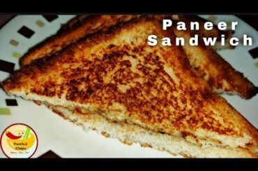 Paneer Sandwich || Healthy and Easy Morning Breakfast Recipe