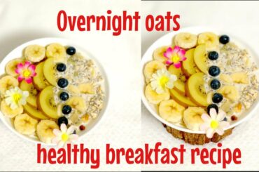 overnight oats/how to make overnight oats/healthy breakfast recipe/#shorts