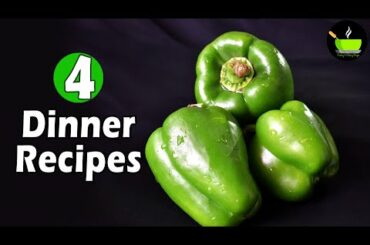 4 Dinner Recipes  | Easy Dinner Recipes | Indian Dinner Plan | Dinner Ideas | Restaurant Style