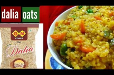 Dalia recipe for weight loss ll dalia recipe ll healthy masala dalia recipe ll