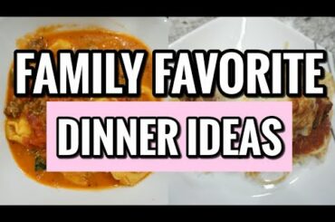 QUICK & EASY WHAT'S FOR DINNER RECIPES | FAMILY FAVORITE DINNER IDEAS | LivingThatMamaLife
