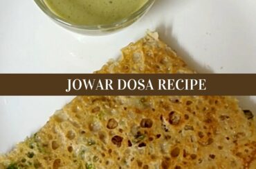 Quick and Instant Jowar Dosa Recipe | Healthy Breakfast recipe | Weight Loss Recipe | NishFit