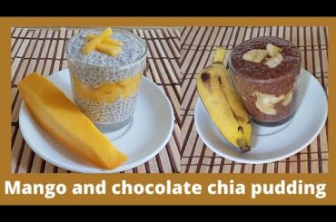 Easy weightloss recipe| Cashewnut milk mango chia pudding & Coconut milk chocolate chia pudding