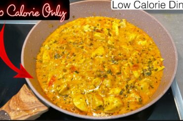 Low Calorie, High Protein Meals For Weight Loss | Low Calorie Dinner Recipe
