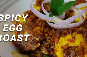 Egg Roast Recipe | Easy Egg Recipes | Kerala Style Egg Roast | Healthy Recipes | Sizzles and Simmers