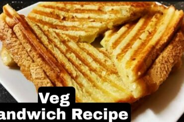 Vegetable Sandwich Recipe| Chilli Cheese Toast | sandwich ideas |