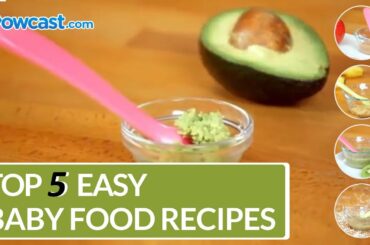 Top 5 Easy Baby Food Recipes