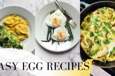 Healthy Egg Recipes + Eggs for breakfast lunch and dinner