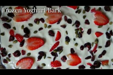 Frozen Yoghurt Bark | Snack Idea | Easy Recipe | Valentines Day