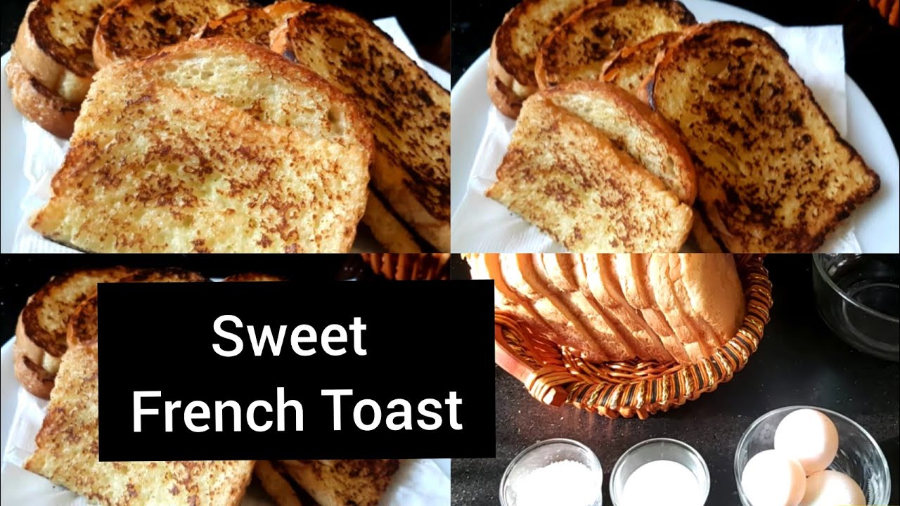 Quick Breakfast/ snack | Sweet French Toast / Egg Bread recipe |Easy French Toast recipe Quick Breakfast/ snack | Sweet French Toast / Egg Bread recipe |Easy French Toast recipe