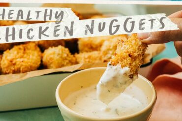 Healthy CHICKEN NUGGETS! Better than McDonald’s Chicken Nuggets Recipe