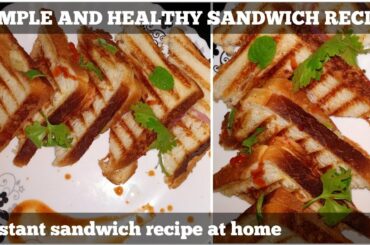 BASIC SANDWICH RECIPE | HEALTHY AND INSTANT RECIPE #shorts #YouTubeshorts