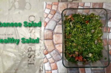 Lebanese Salad | How to make Lebanese Salad easy and quick | Healthy Salad
