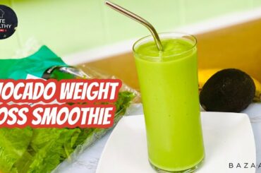 Weight Loss Avocado Smoothie l Delicious Breakfast Smoothie #weightlosssmoothie