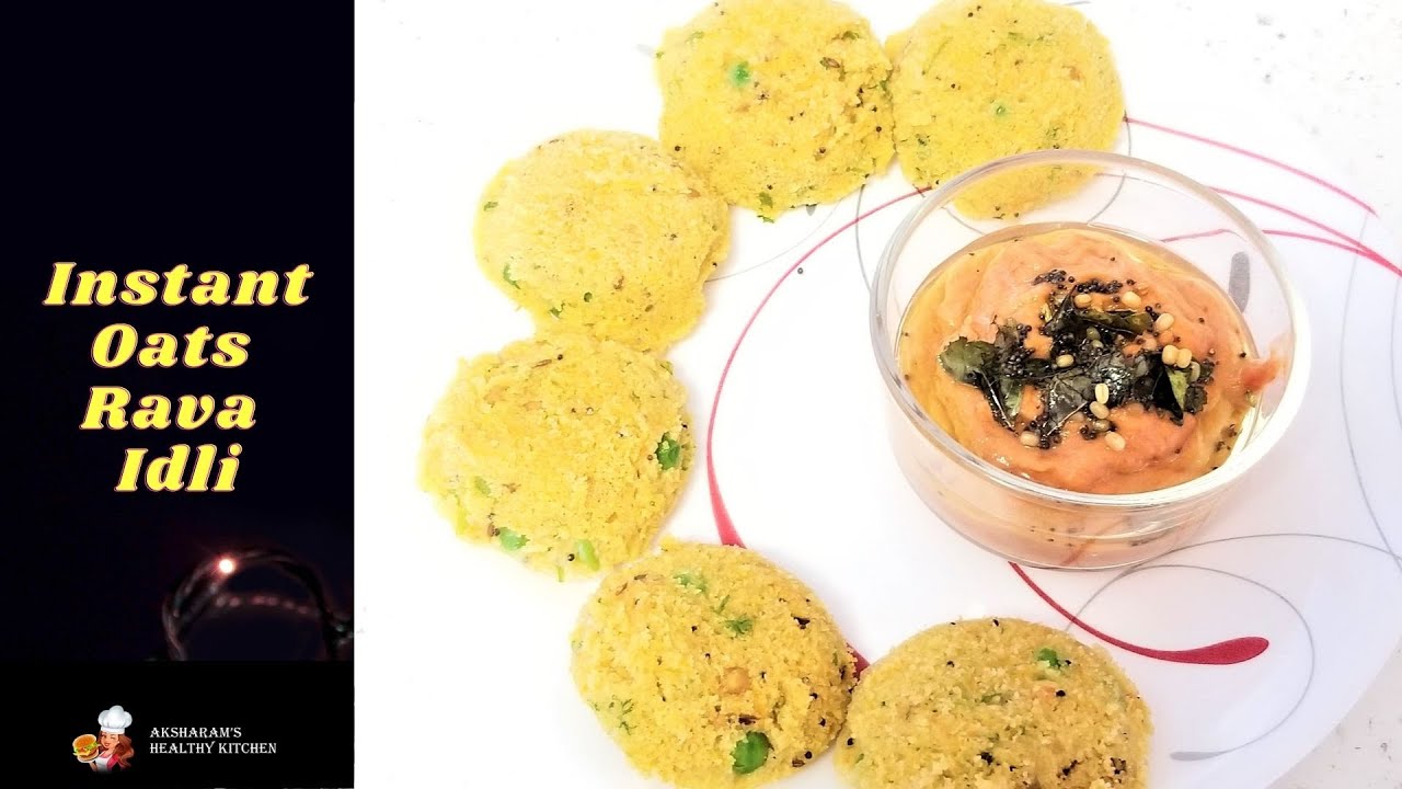 Instant Oats Rava Idli Recipe | Quick and Easy Breakfast Recipe | Healthy Breakfast Recipe Instant Oats Rava Idli Recipe | Quick and Easy Breakfast Recipe | Healthy Breakfast Recipe