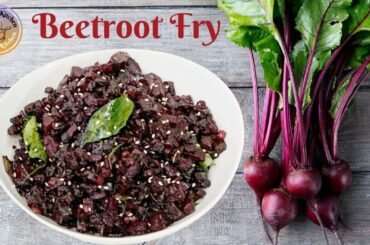 BEETROOT FRY | Healthy Beetroot Recipe